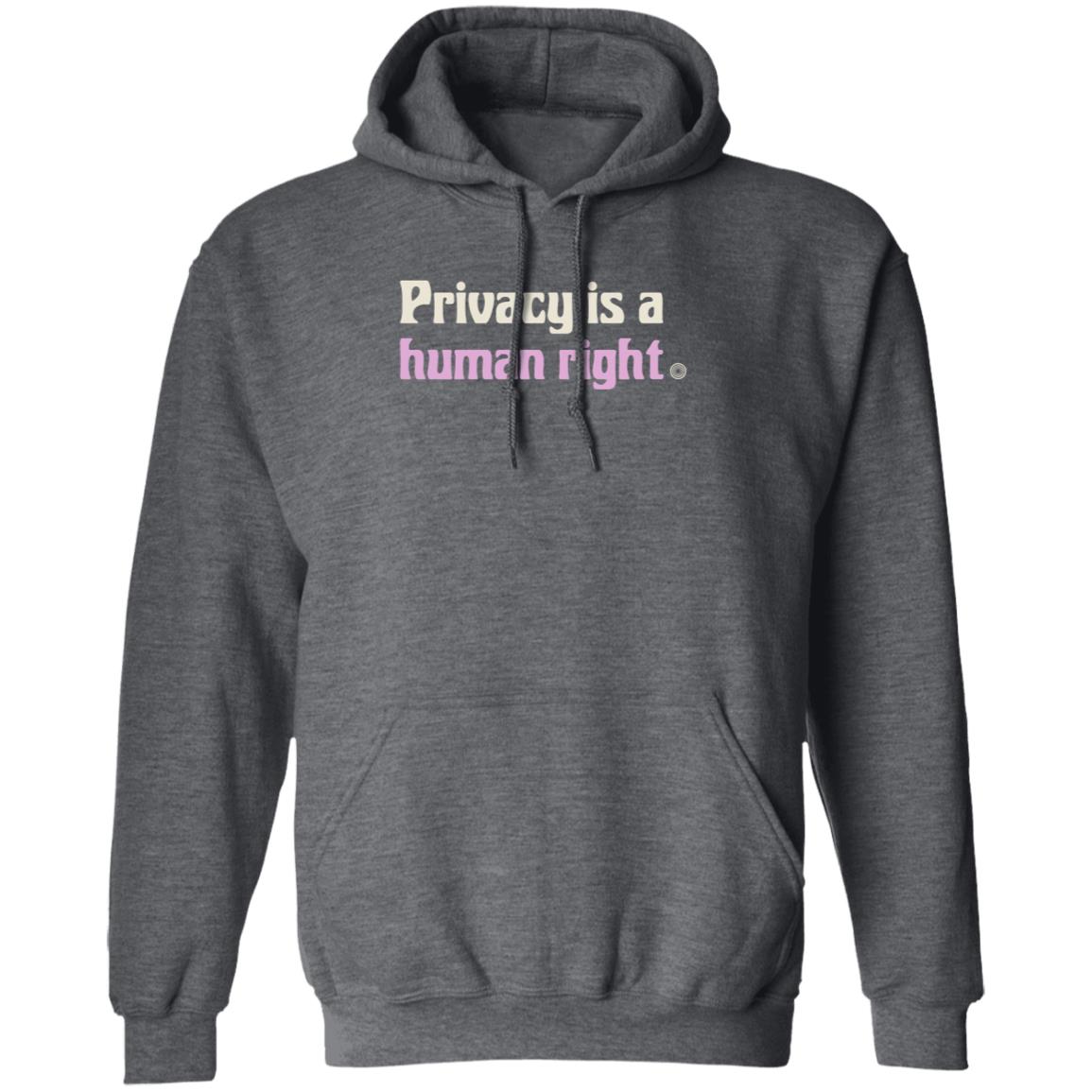 Privacy Is A Human Right Shirt Donate Torproject Store Privacy Is A Human Right Shirt Hoodie Sweatshirt - Teechipus