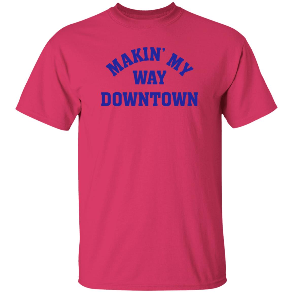Makin My Way Downtown Shirt Saoirse Winslet - Teechipus
