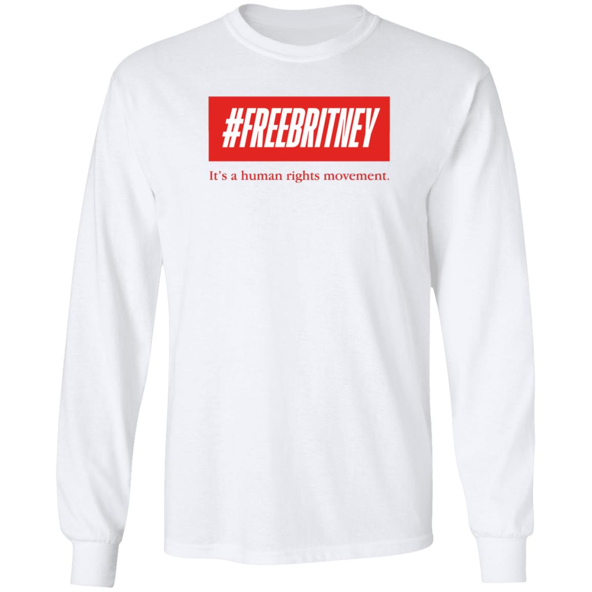 Britney Spears #Freebritney It’S A Human Rights Movement Shirt - Teechipus
