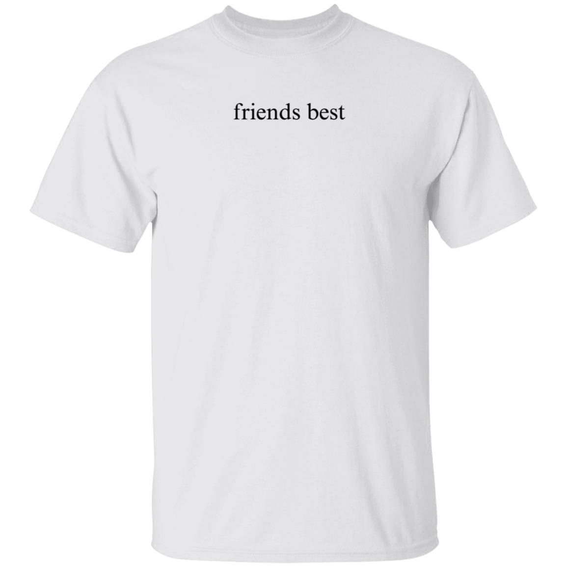 Friends Best Shirt Ireallylikeyr Friends Best Shirt Hoodie Sweatshirt - Teechipus