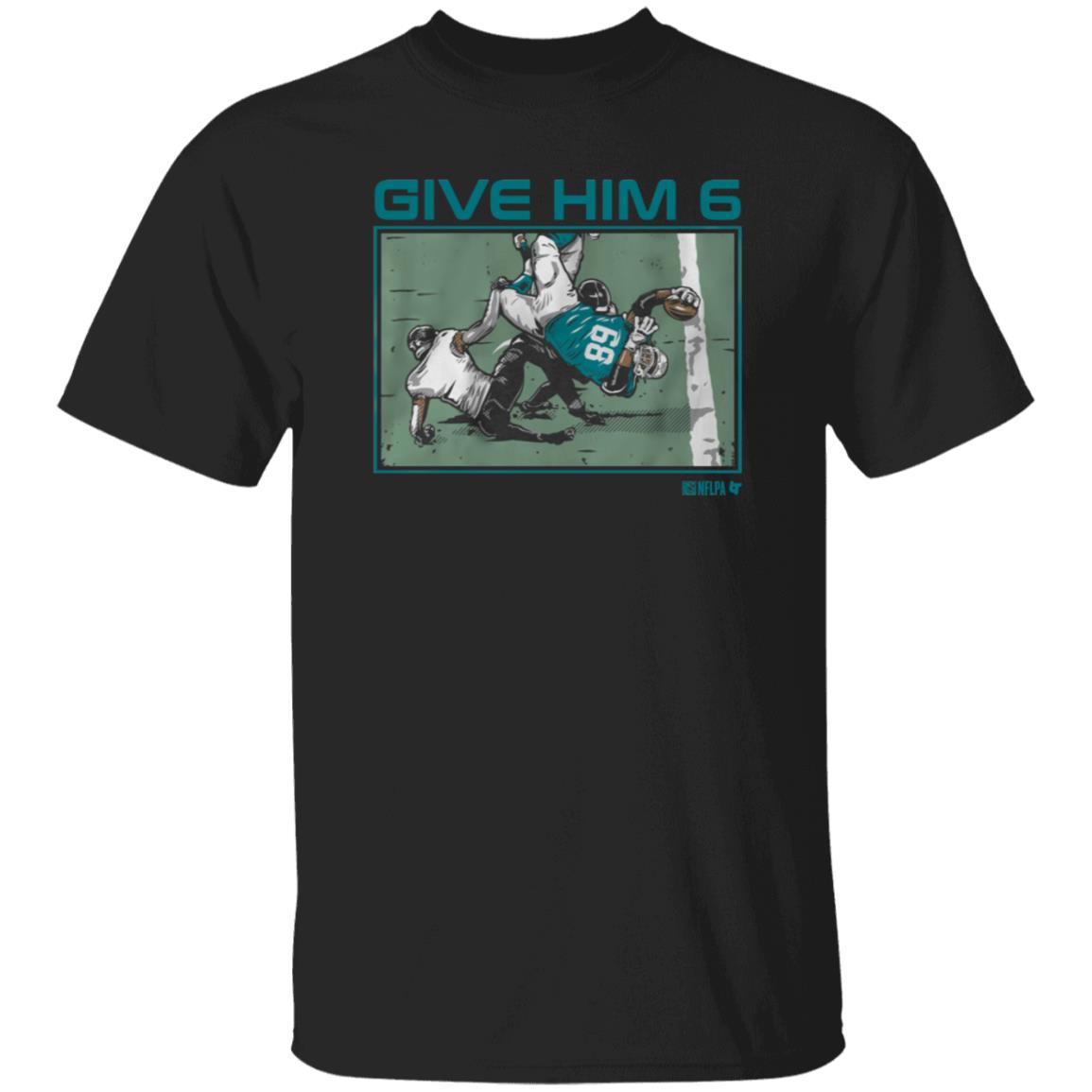 Give Him 6 Shirt Breakingt Store Give Him 6 Shirt Hoodie Sweatshirt - Teechipus