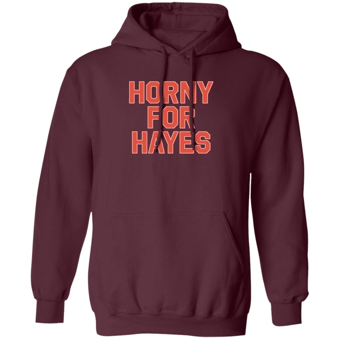 Lex Horny For Hayes Shirt Big Mclrghuge - Teechipus