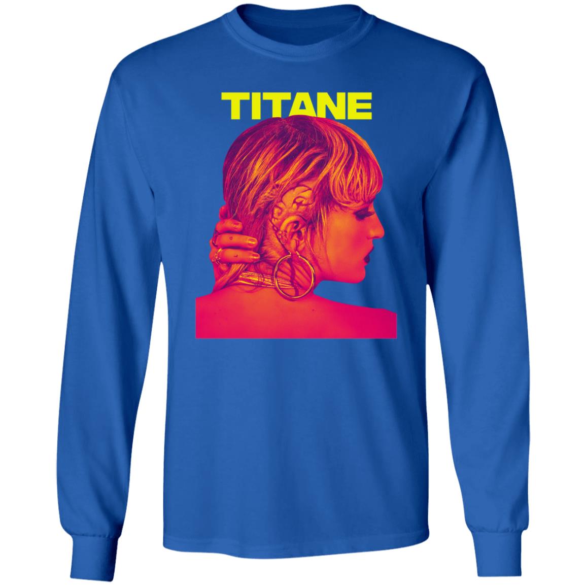 Titane Movie Julia Ducournau Shirt Hoodie Sweatshirt - Teechipus