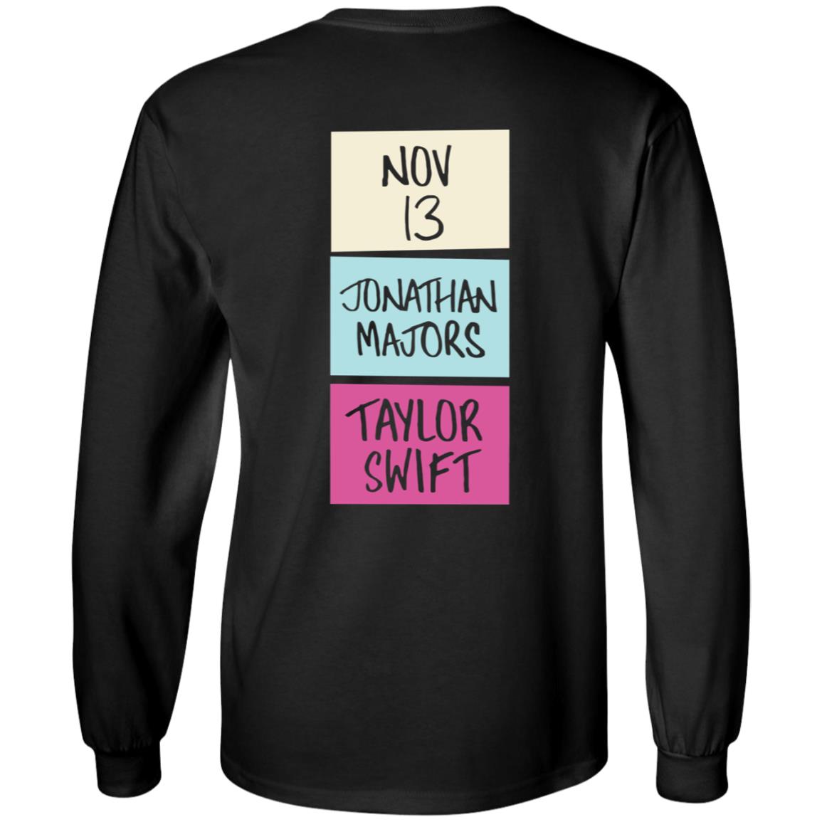 Nov 13 Jonathan Majors Taylor Swift Shirt Nbcstore Merch Legit Don’T Care At All Shirt Hoodie Sweatshirt Damn Ninaaaa - Teechipus