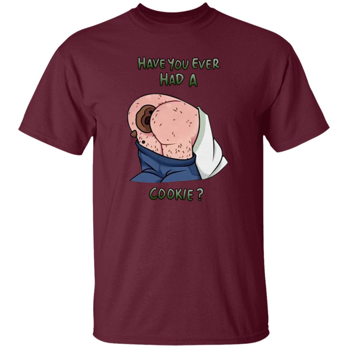 Have You Ever Had A Cookie Hoodie Ricky Berwick Merch - Teechipus