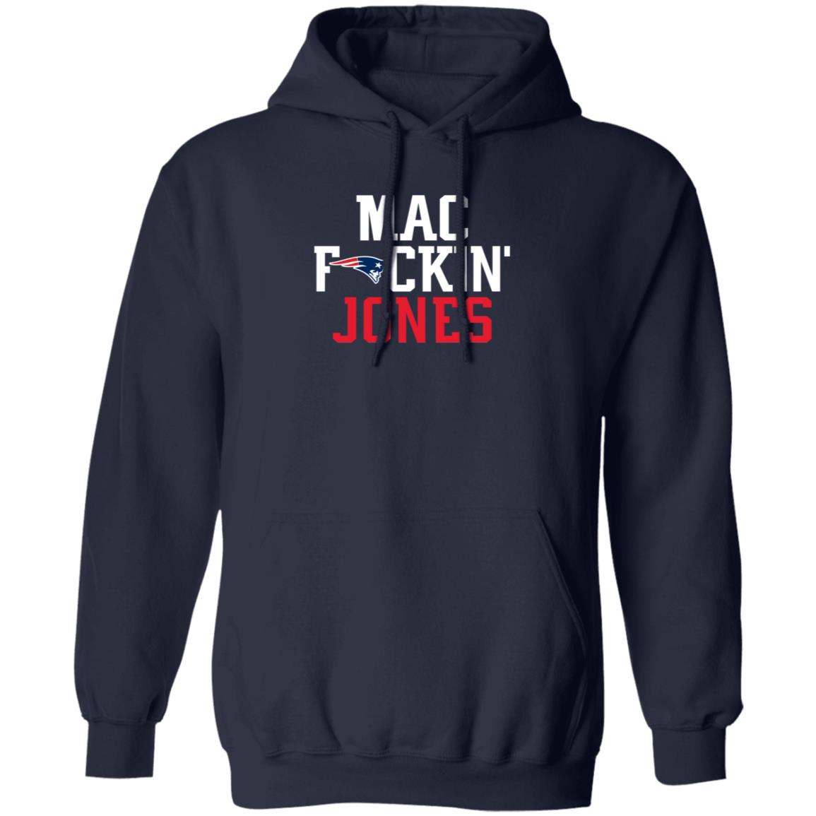Patriots Nation Mac Fuckin Jones Hoodie Shirt Sweatshirt Fitzygfy - Teechipus