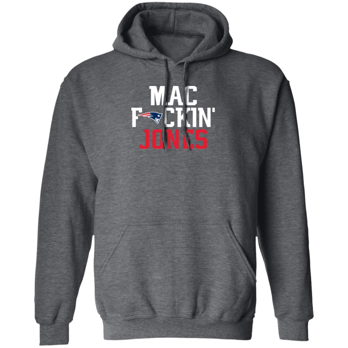 Patriots Nation Mac Fuckin Jones Hoodie Shirt Sweatshirt Fitzygfy - Teechipus
