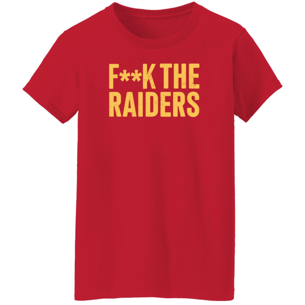 Fuck The Raiders Oakland Raiders Fan Shirt Hoodie Sweatshirt Beef Shirts - Teechipus