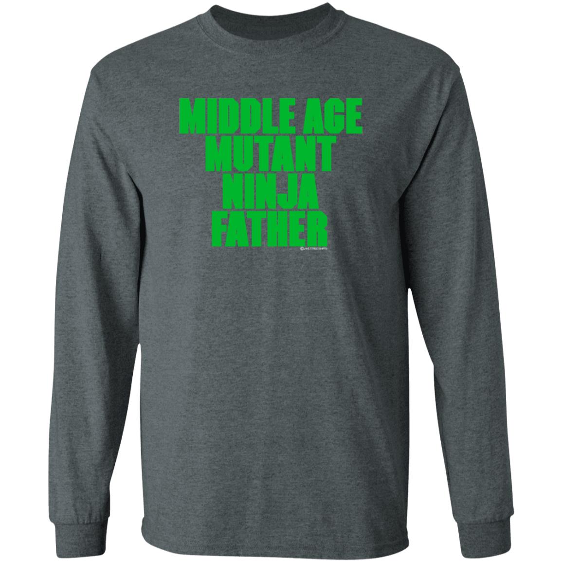 Middle Aged Mutant Ninja Father Shirt J Local Menace Jam Middle Aged Mutant Ninja Father Shirt Hoodie Sweatshirt - Teechipus