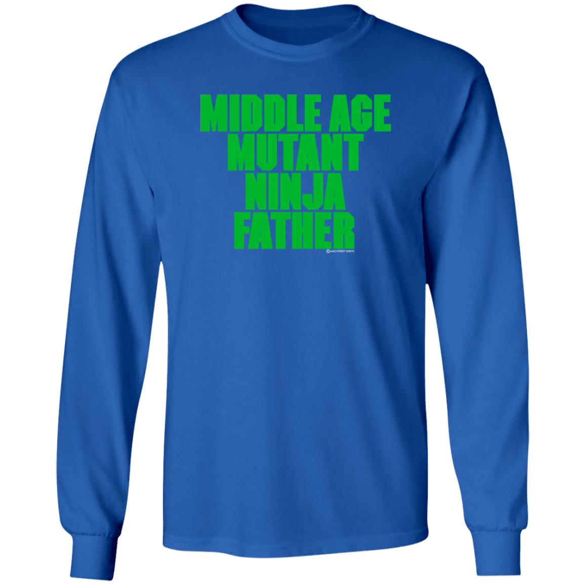 Middle Aged Mutant Ninja Father Shirt J Local Menace Jam Middle Aged Mutant Ninja Father Shirt Hoodie Sweatshirt - Teechipus