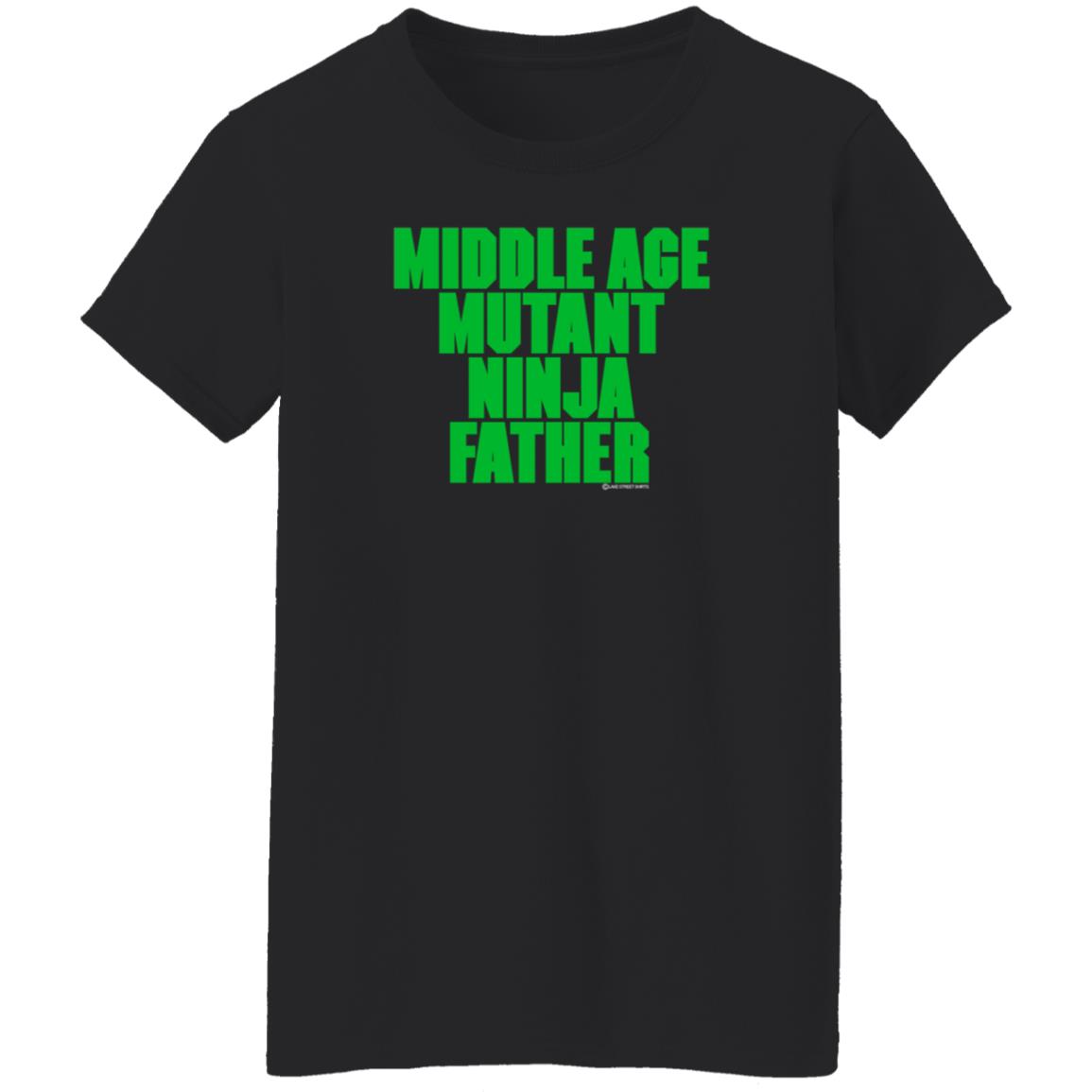 Middle Aged Mutant Ninja Father Shirt J Local Menace Jam Middle Aged Mutant Ninja Father Shirt Hoodie Sweatshirt - Teechipus