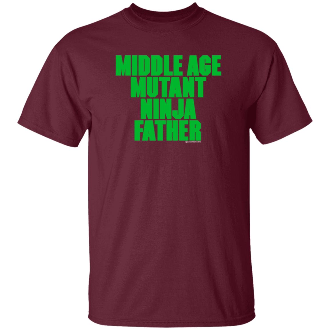 Middle Aged Mutant Ninja Father Shirt J Local Menace Jam Middle Aged Mutant Ninja Father Shirt Hoodie Sweatshirt - Teechipus