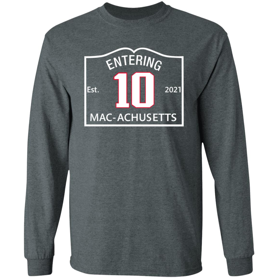 Entering Est 10 2021 Mac Achusetts Shirt Ilovebostonsports Merch Macachusetts Shirt - Teechipus