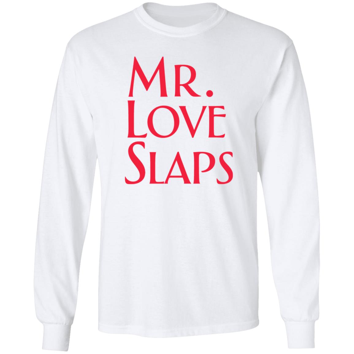 Mr Love Slaps Shirt Pats In The Belfry Mr Love Slaps Shirt Hoodie Sweatshirt - Teechipus