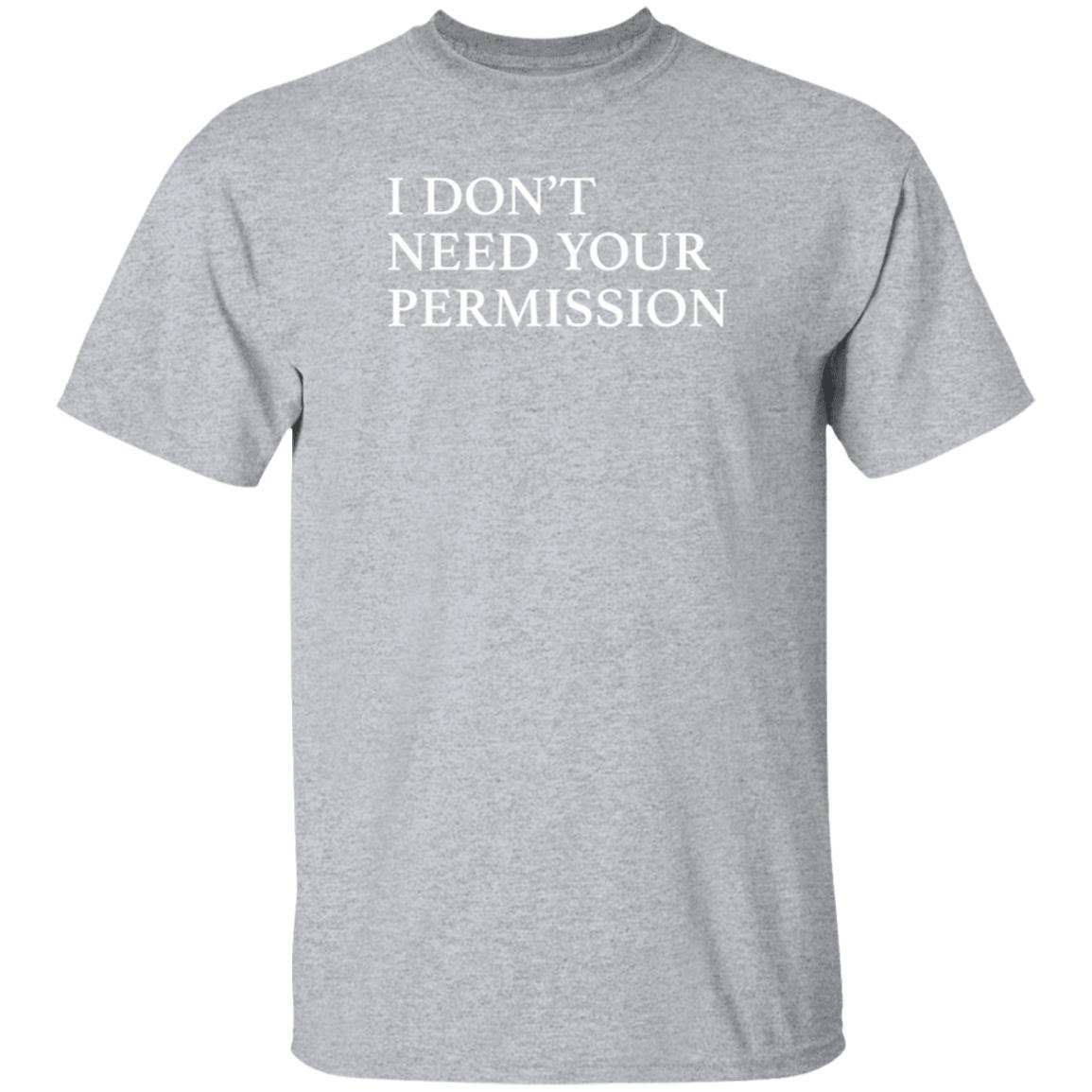 Shop Don Jr I Don't Need Your Permission Hoodie Shirt Sweatshirt - Teechipus