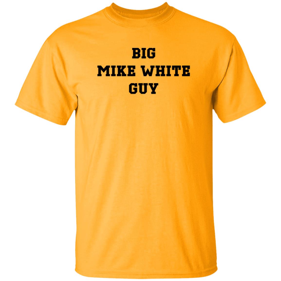 Big Mike White Guy Shirt Hoodie Sweatshirt - Teechipus
