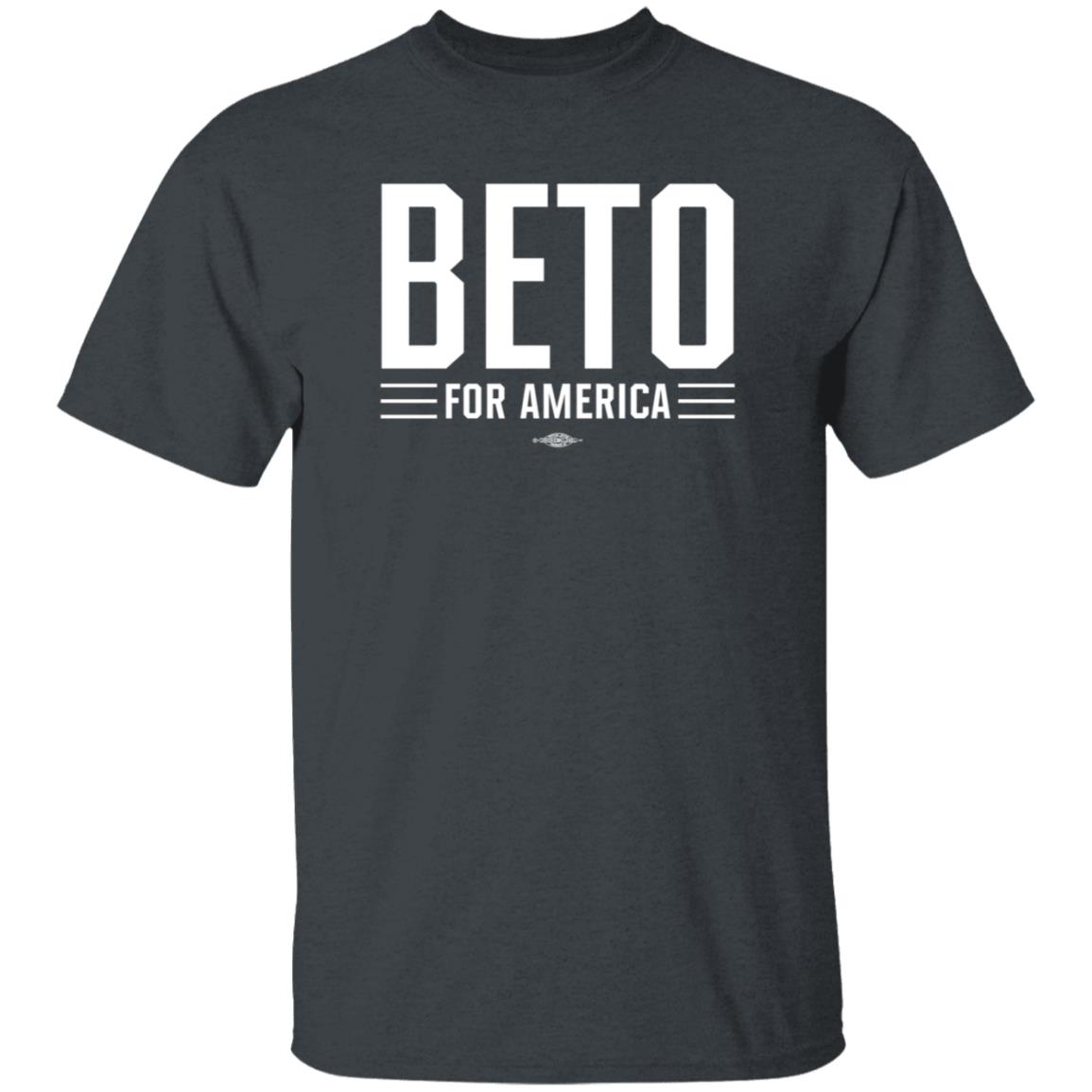 Beto For America Shirt Terryleegb Beto For America Shirt Hoodie Sweatshirt - Teechipus