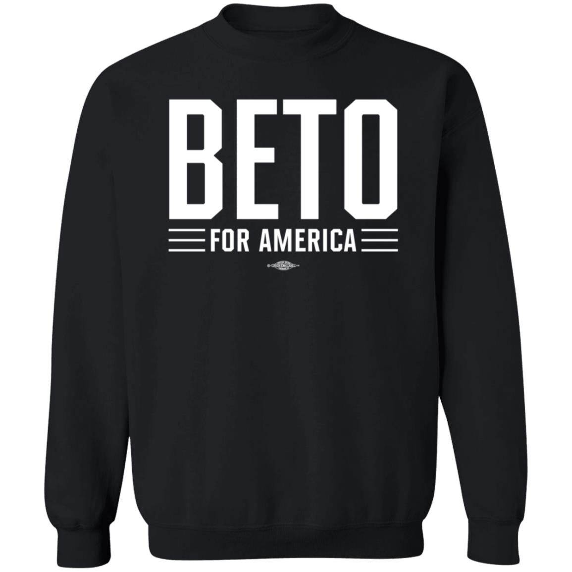 Beto For America Shirt Terryleegb Beto For America Shirt Hoodie Sweatshirt - Teechipus