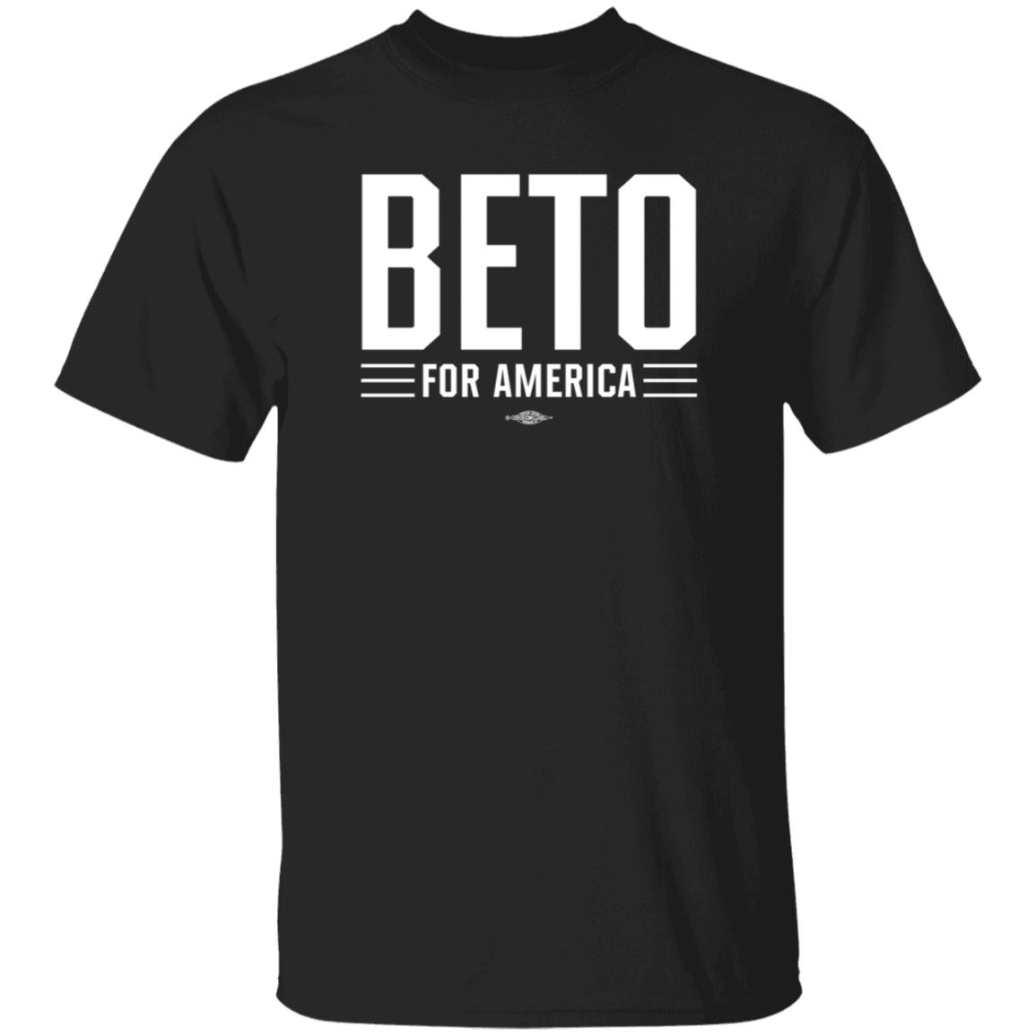 Beto For America Shirt Terryleegb Beto For America Shirt Hoodie Sweatshirt - Teechipus