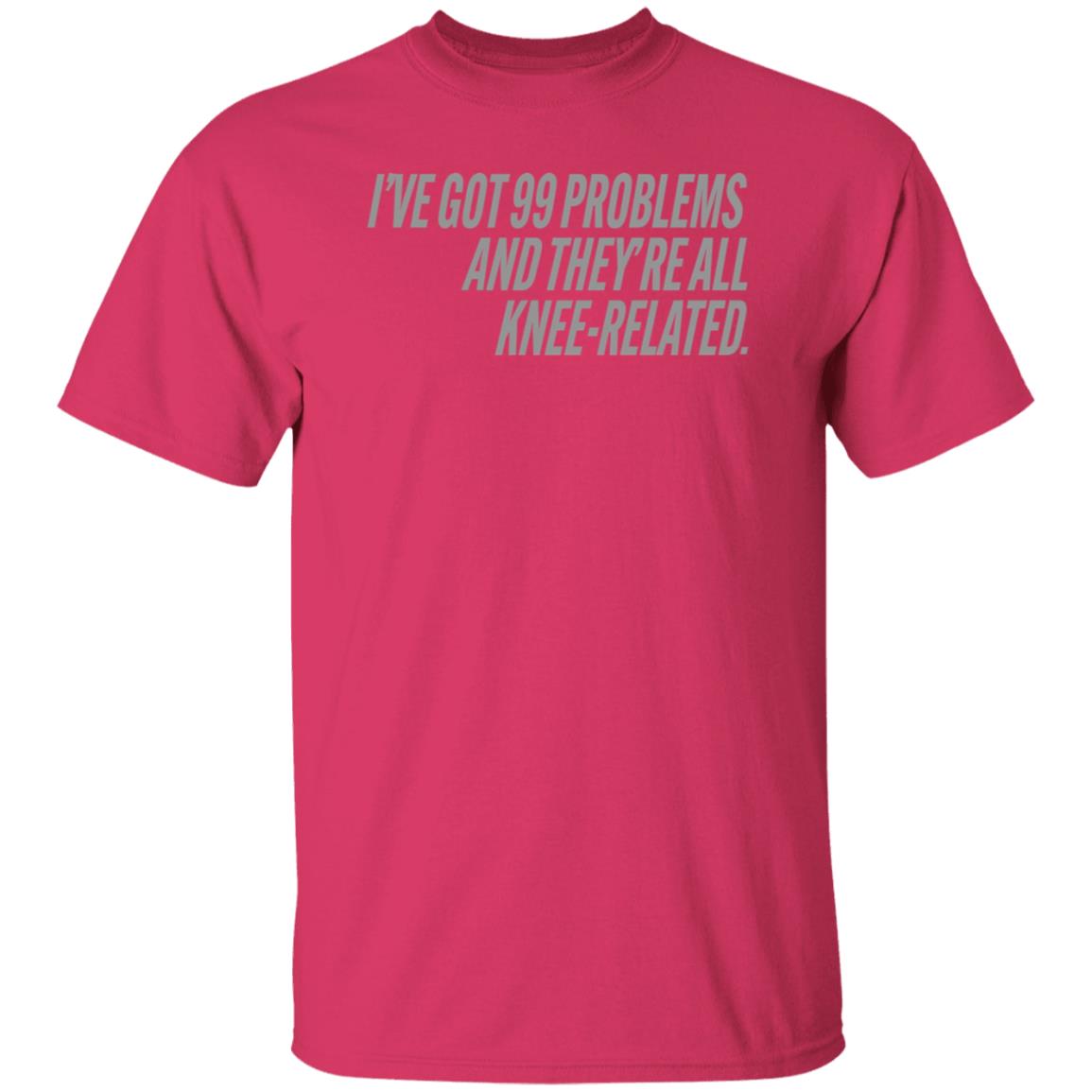 I've Got 99 Problems And They're All Knee-Related Shirt Hoodie Sweatshirt Soccer grl probs Store - Teechipus