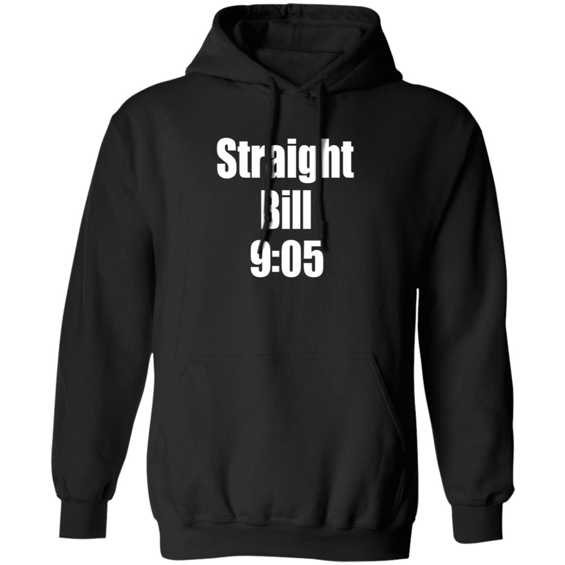 Straight Bill 9:05 Shirt Store Frontier Straight Bill 9:05 Shirt Hoodie Sweatshirt - Teechipus