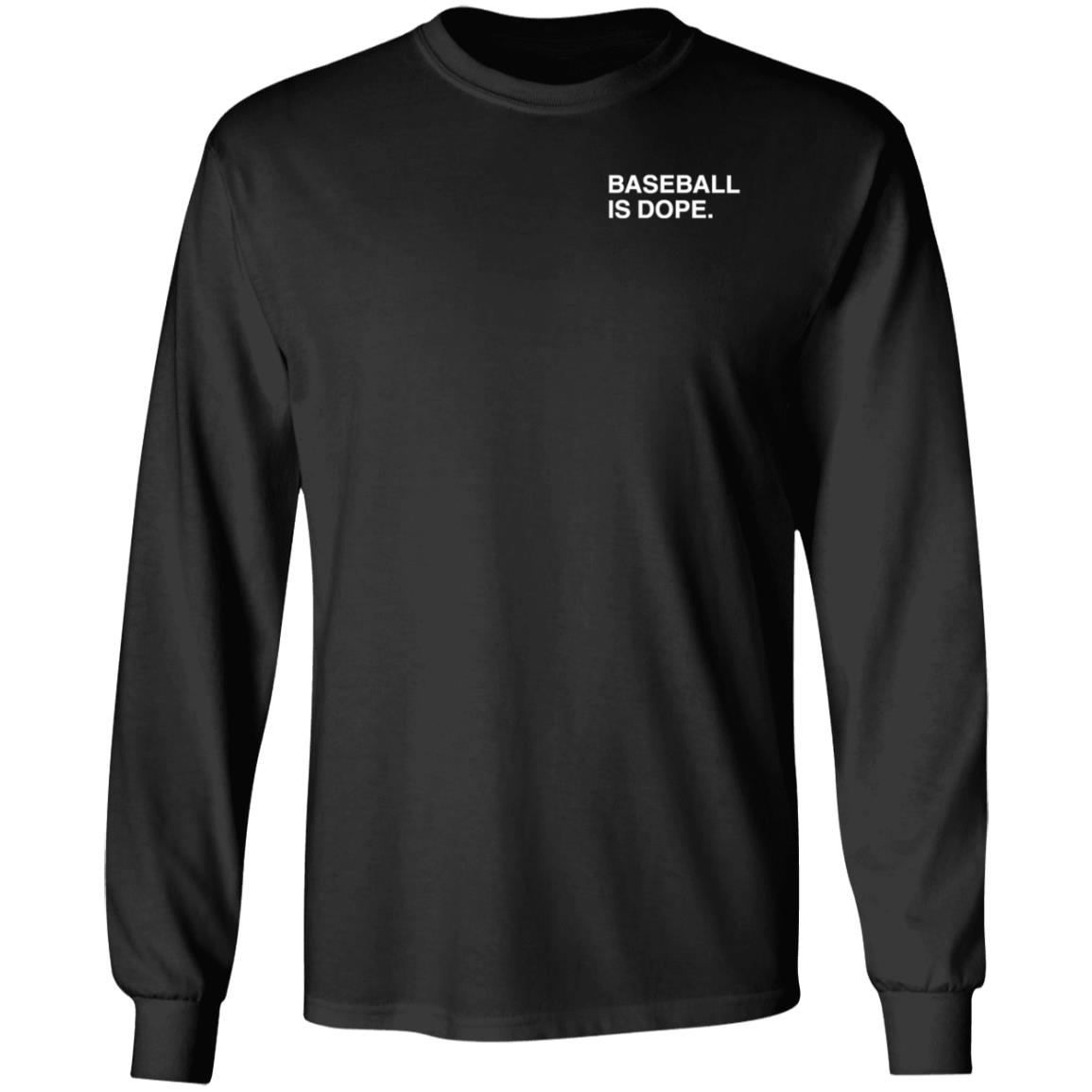 Obviousshirts Merch Baseball Is Dope Shirt Dubs - Teechipus