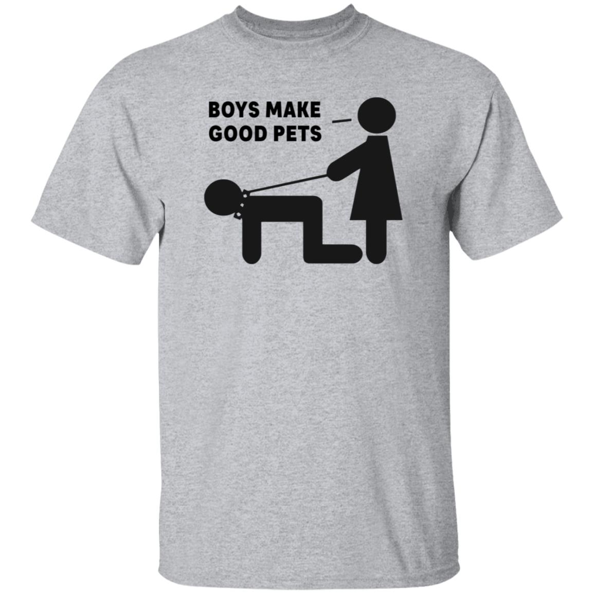 Boys Make Good Pets Shirt Hoodie Sweatshirt - Teechipus