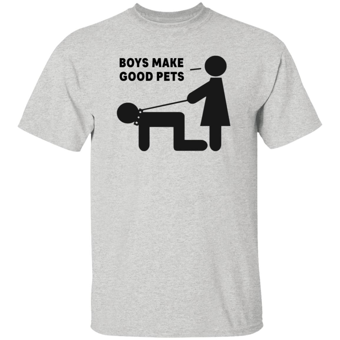 Boys Make Good Pets Shirt Hoodie Sweatshirt - Teechipus