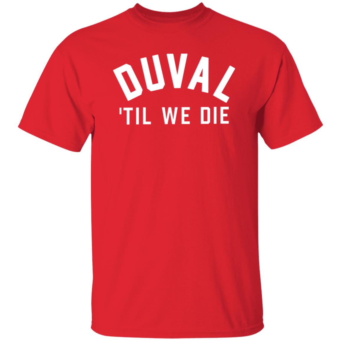 Duval 'Til We Die Hoodie Dtwd Store Duval 'Til We Die Hoodie - Teechipus