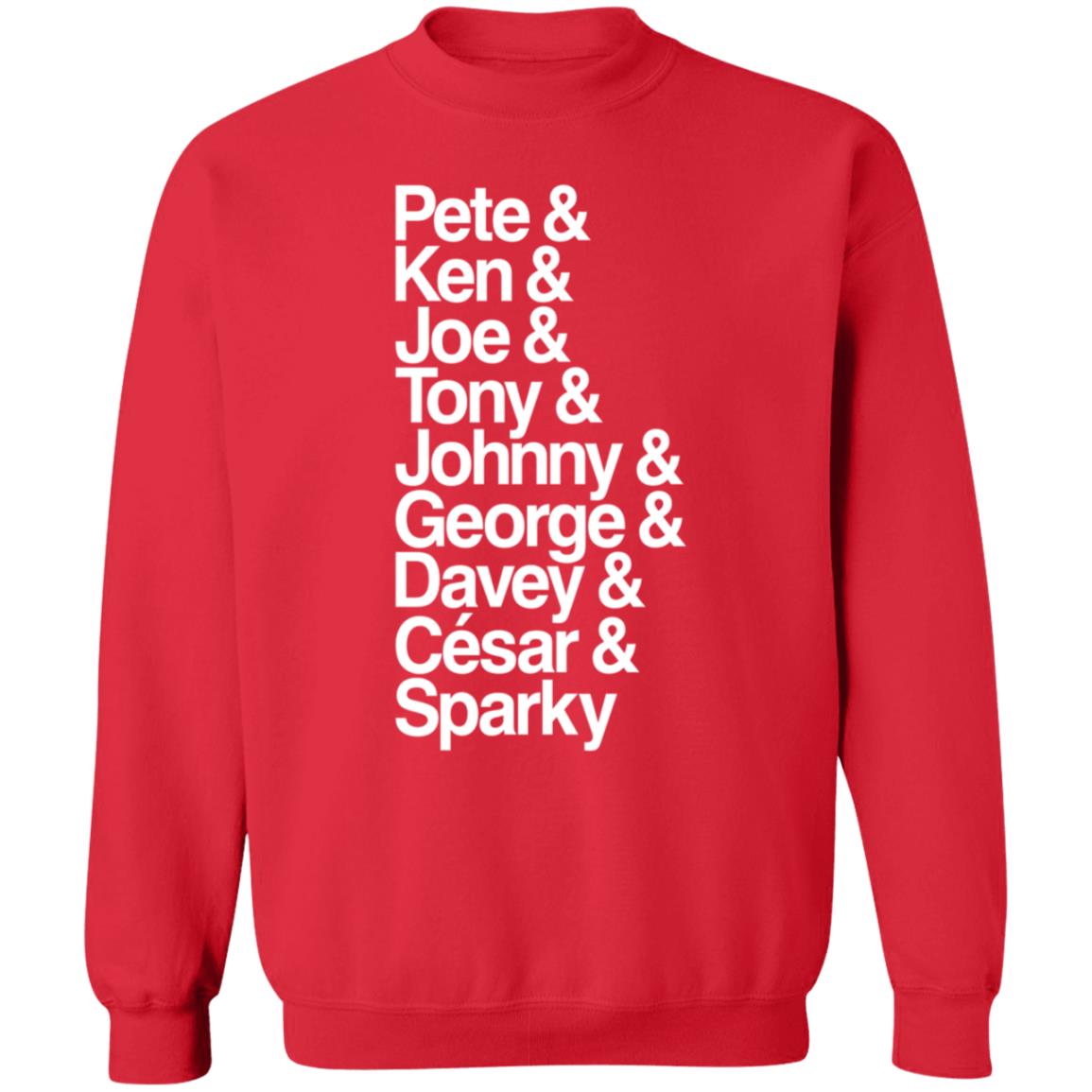 Cincyshirts Pete Ken Joe Tony Johnny George Shirt Hoodie Sweatshirt - Teechipus
