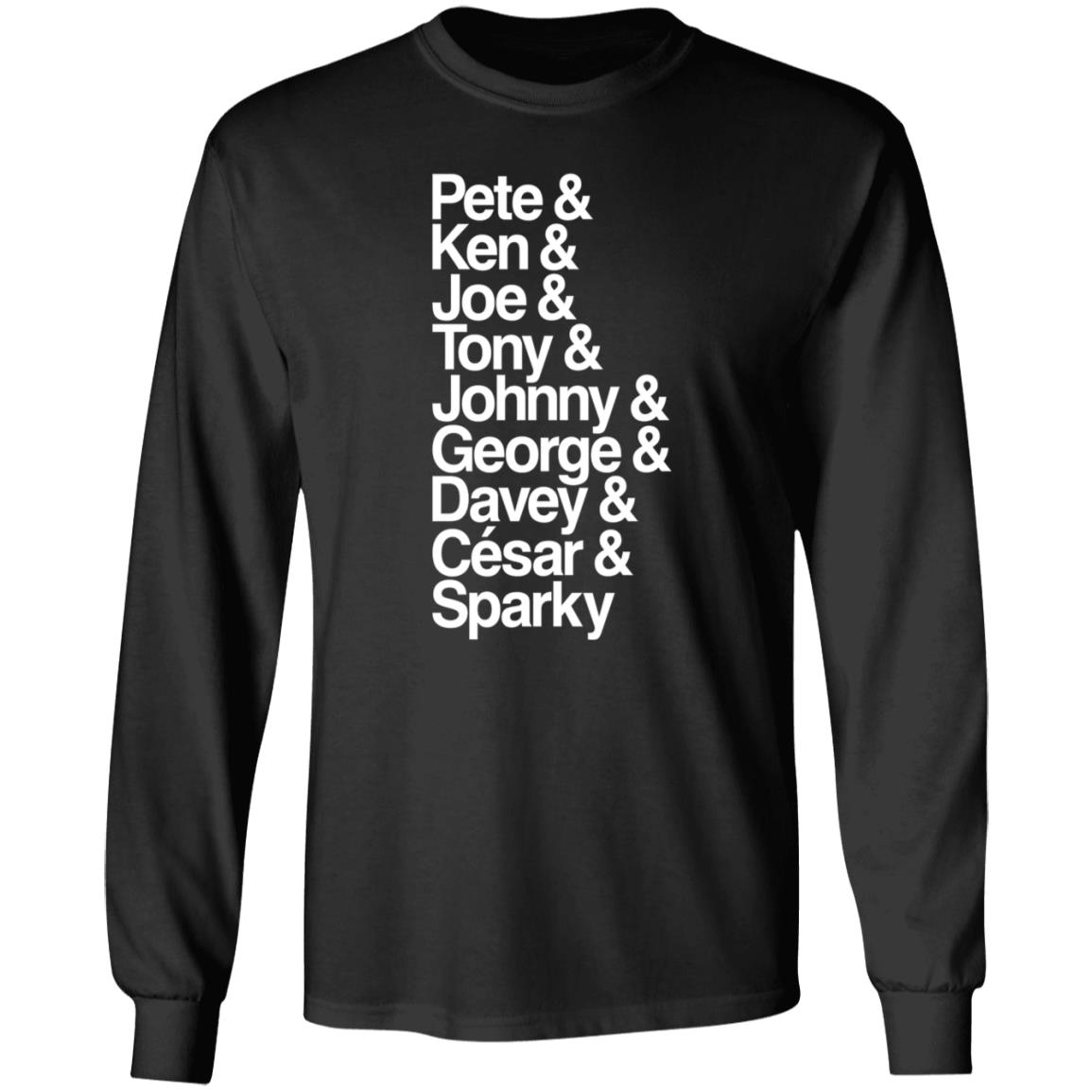 Cincyshirts Pete Ken Joe Tony Johnny George Shirt Hoodie Sweatshirt - Teechipus