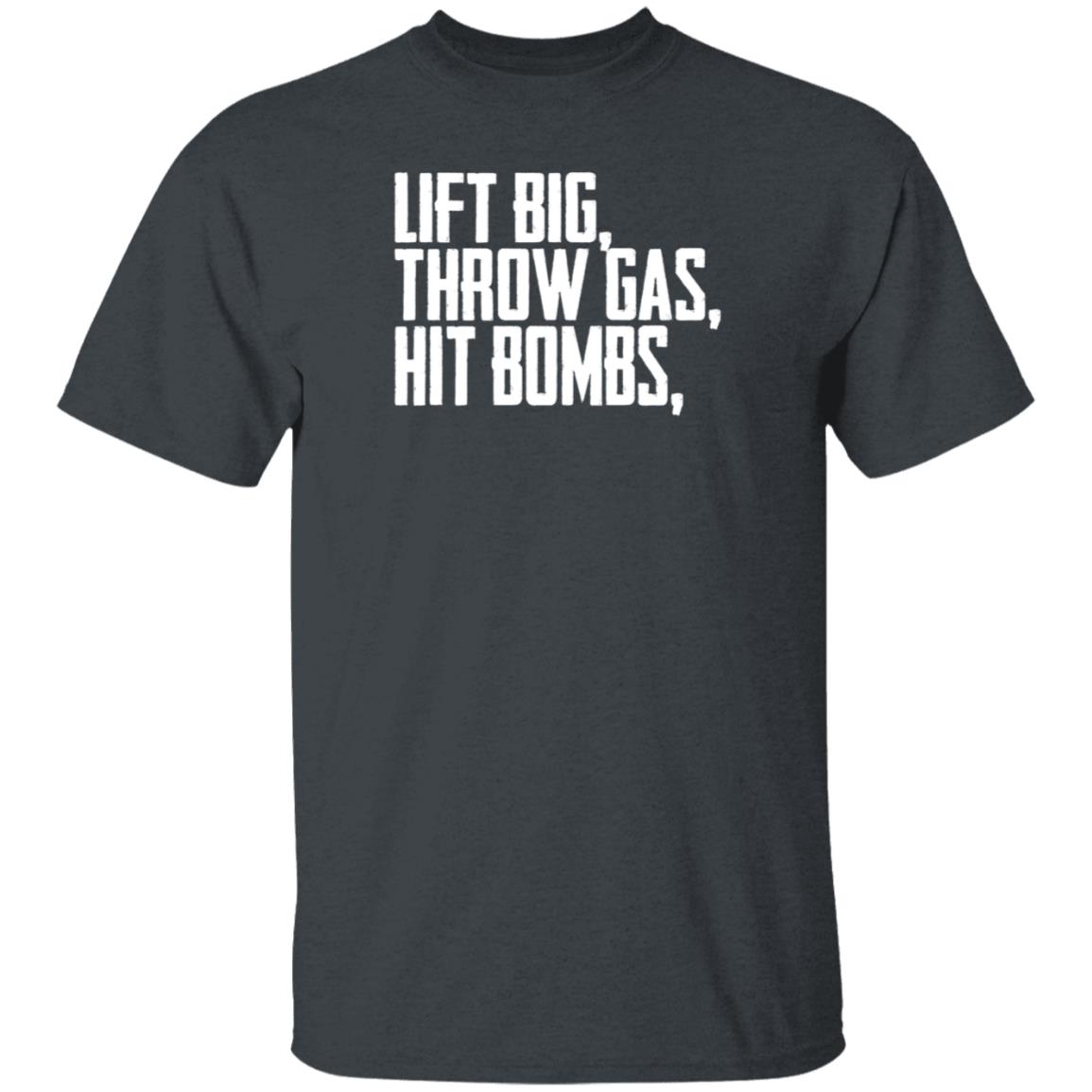 King Of Juco Lift Big Throw Gas Hit Bombs Shirt Hoodie Sweashirt - Teechipus