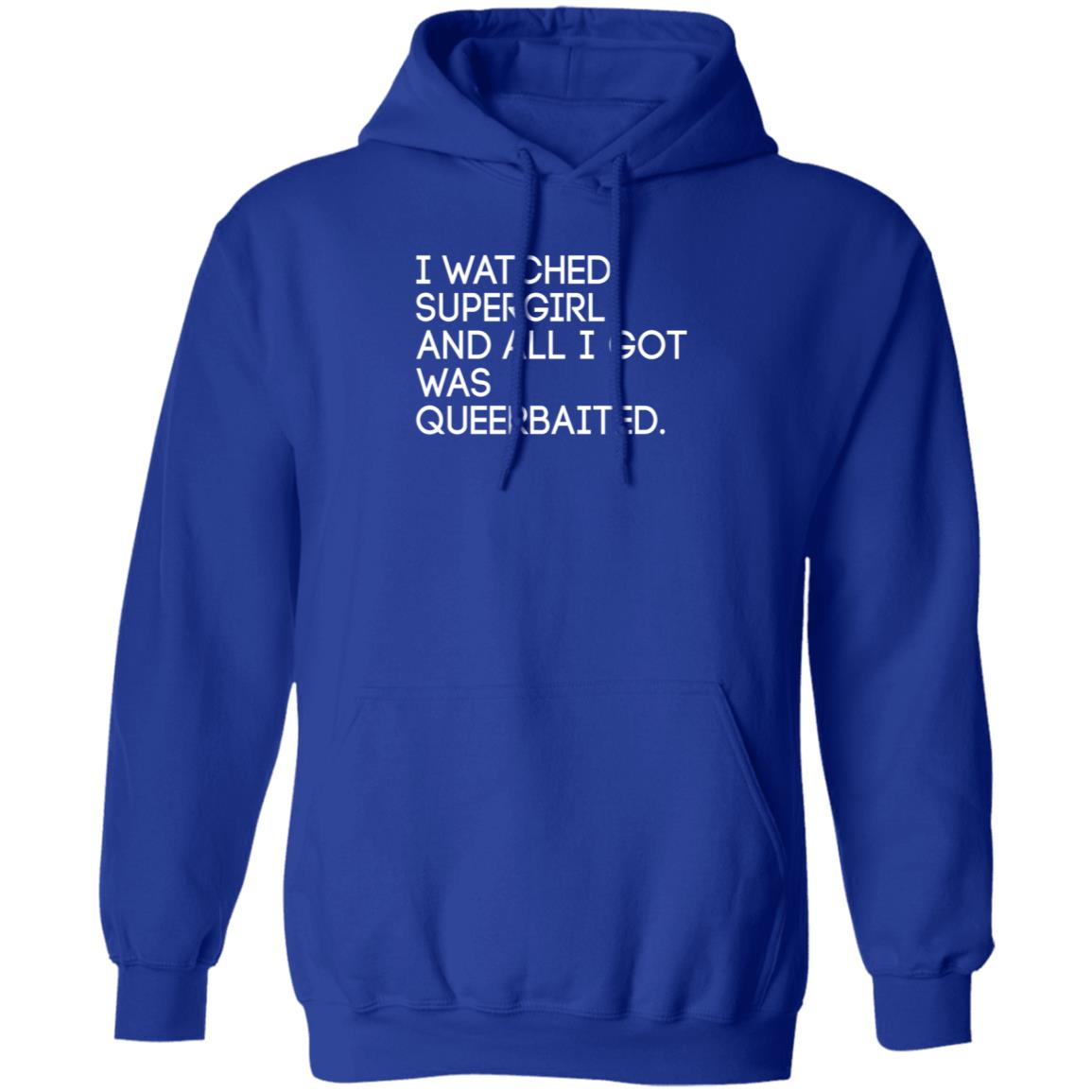 I Watched Supergirl And All I Got Was Queerbaited Shirt Hoodie Sweatshirt Mooosicaldreamz - Teechipus