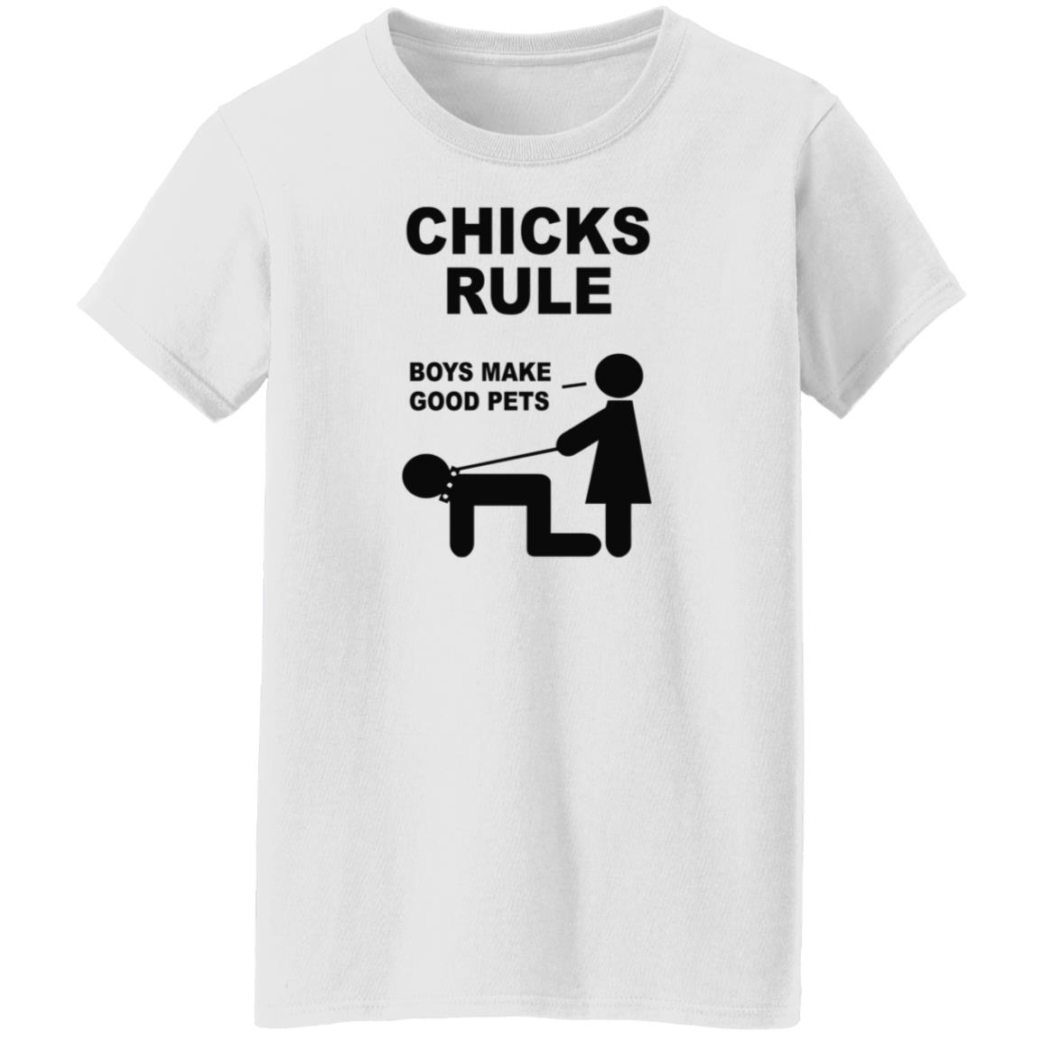 Chicks Rule Boys Make Good Pets Shirt Hoodie Sweatshirt - Teechipus