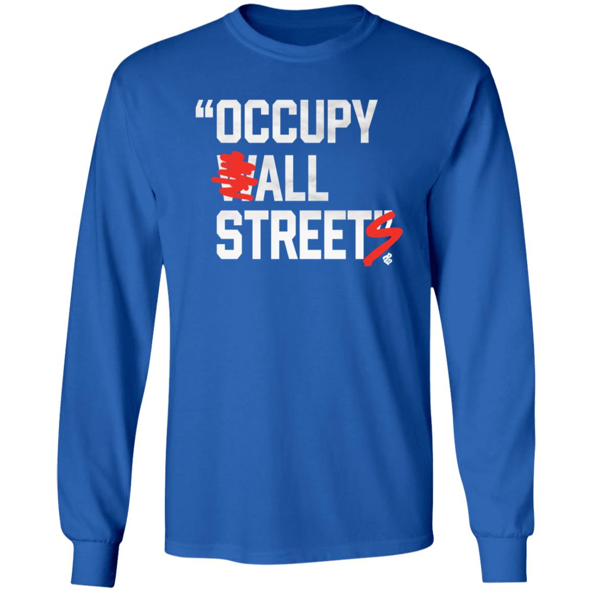 Occupy All Street Shirt Jay-Z's Occupy All Street Shirt Hoodie Sweatshirt - Teechipus