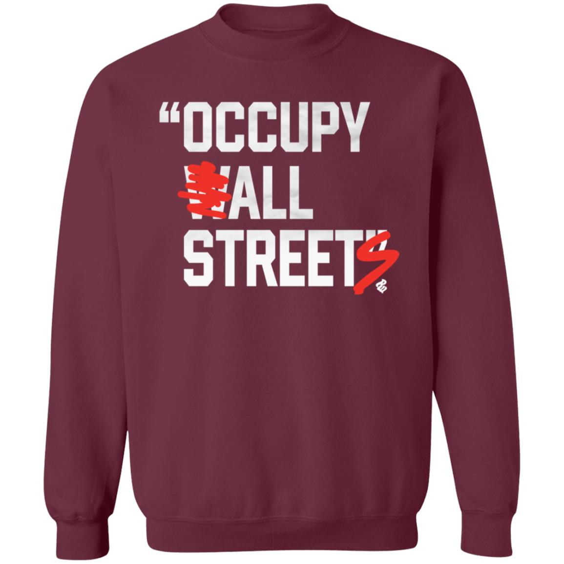 Occupy All Street Shirt Jay-Z's Occupy All Street Shirt Hoodie Sweatshirt - Teechipus