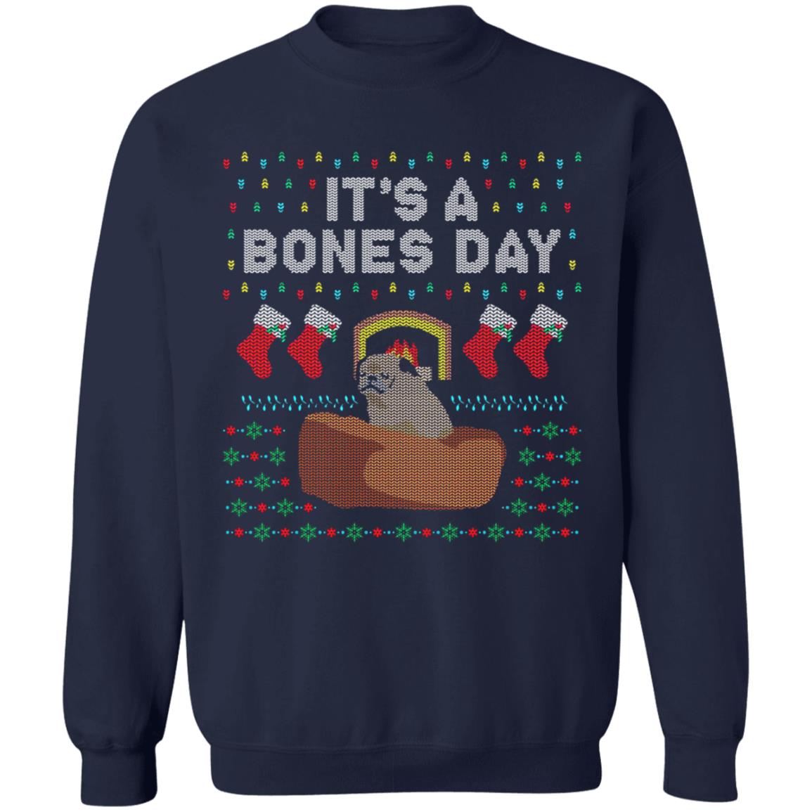 It's A Bones Day Holiday Sweatshirt The Noodle No Bones Boutique Merch - Teechipus
