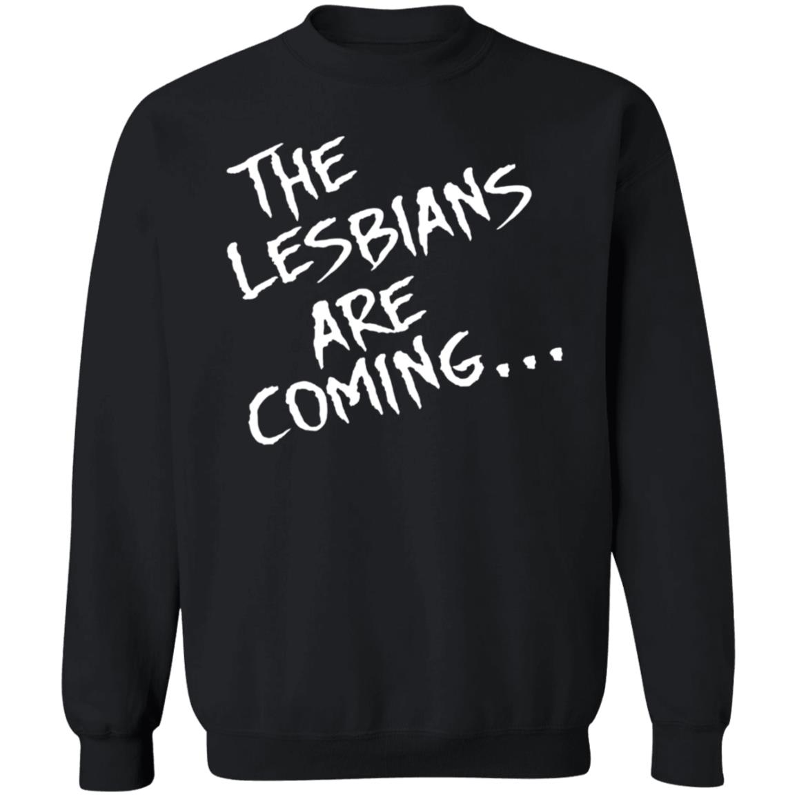 The Lesbians Are Coming Shirt Lea Delaria Store - Teechipus