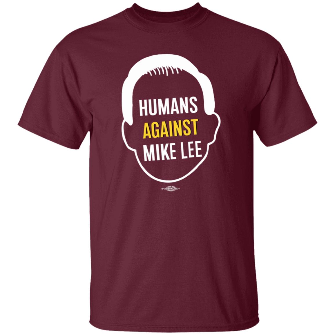 Humans Against Mike Lee Shirt Better Utah Merch - Teechipus