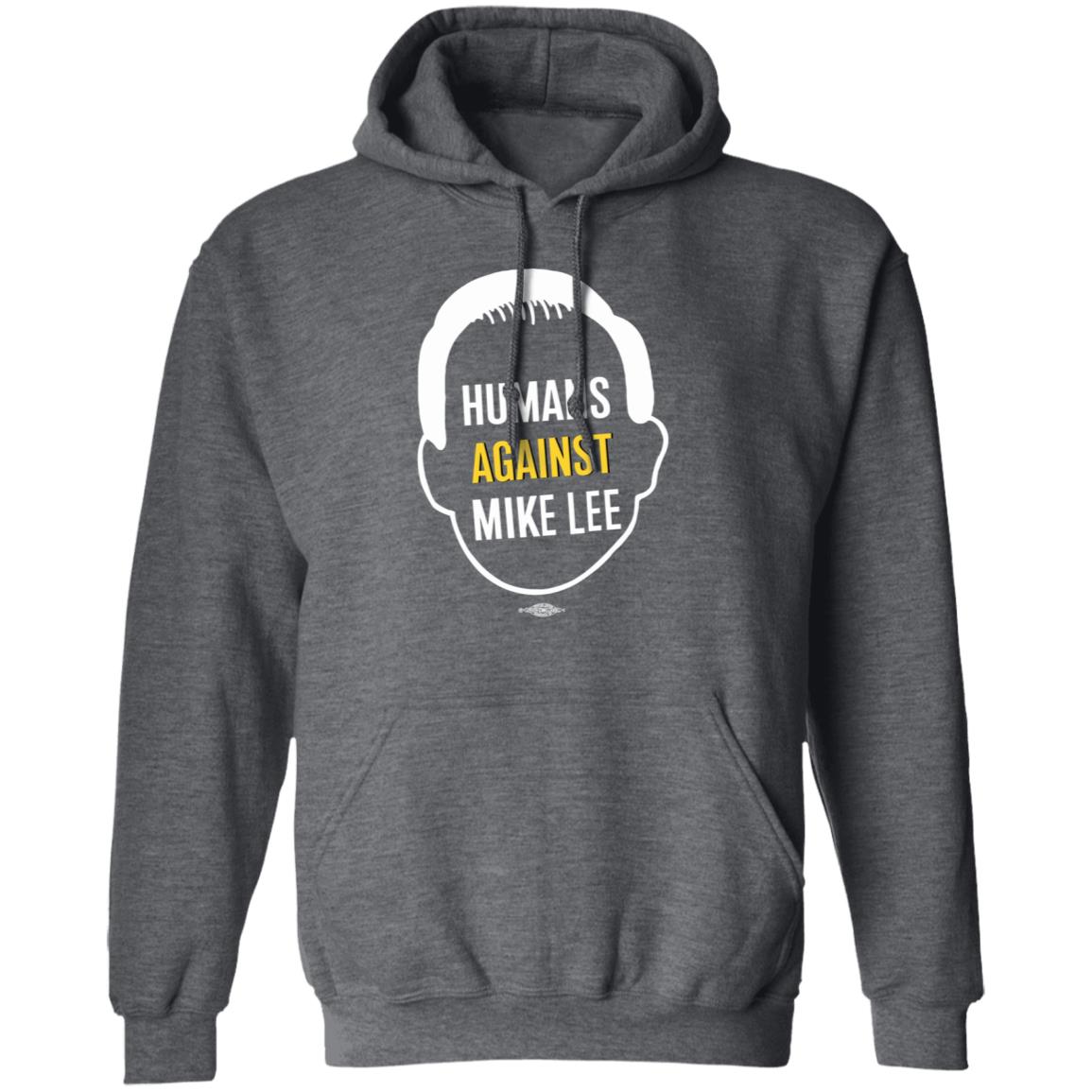 Humans Against Mike Lee Shirt Better Utah Merch - Teechipus