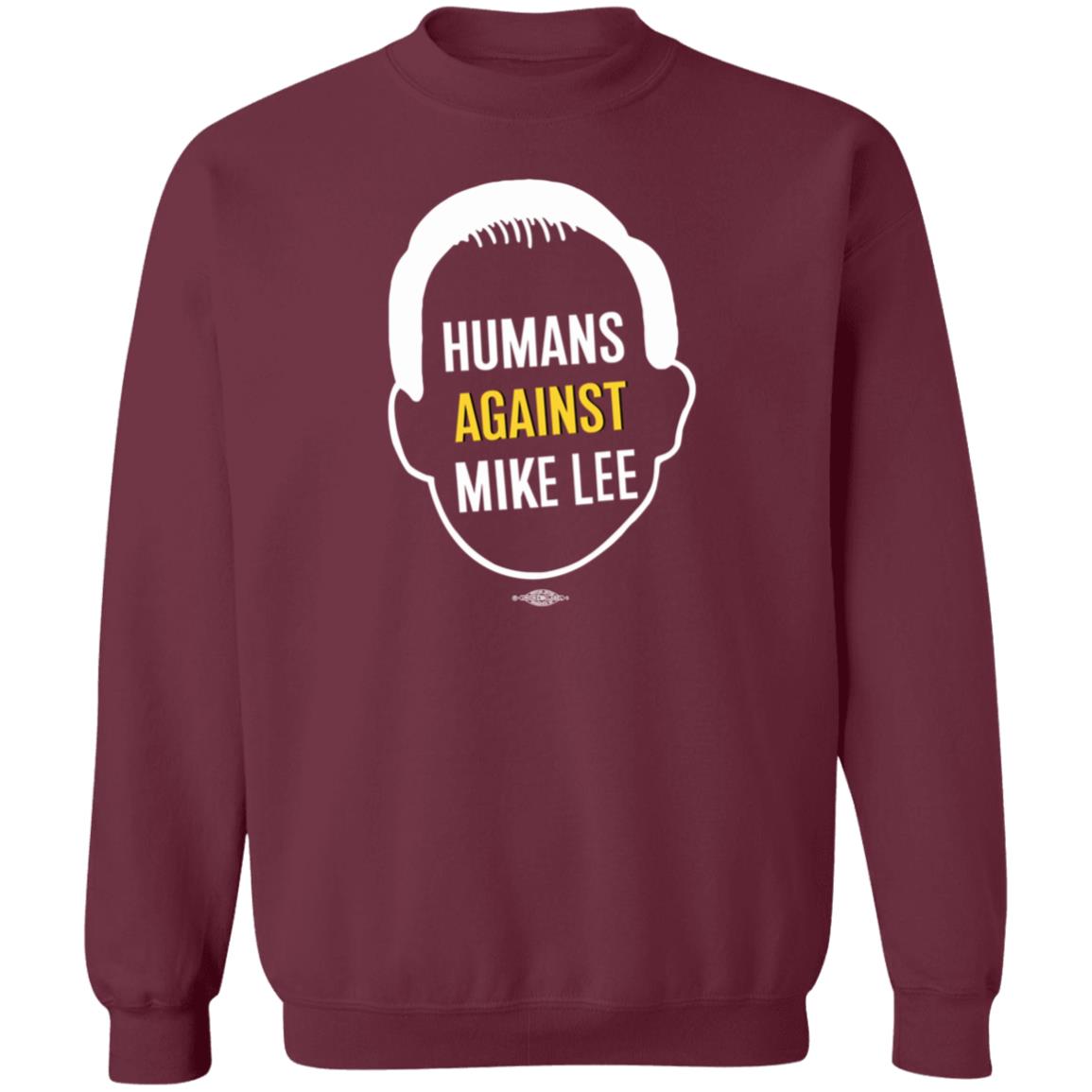 Humans Against Mike Lee Shirt Better Utah Merch - Teechipus