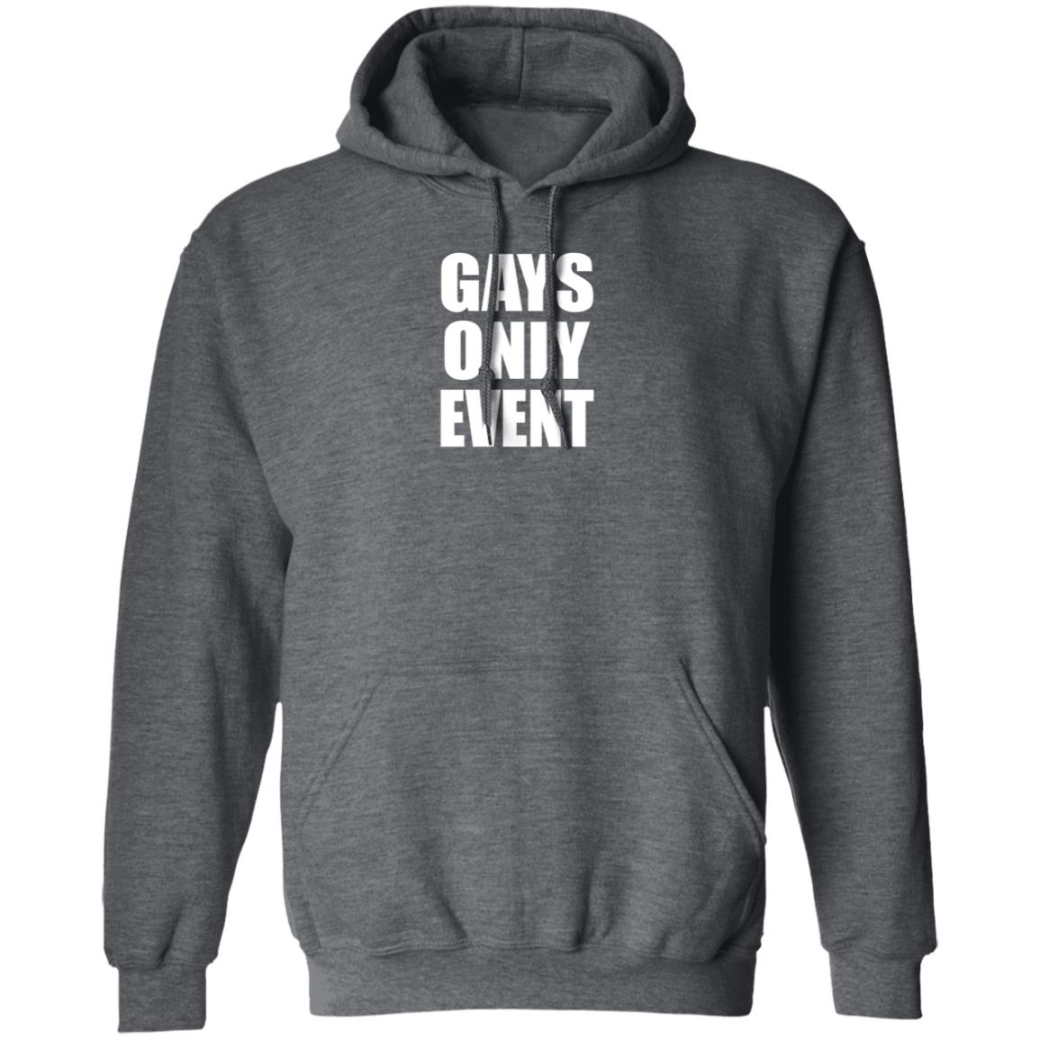 Gays Only Event Shirt Kevin Abstract Gays Only Event Shirt Hoodie Sweatshirt - Teechipus