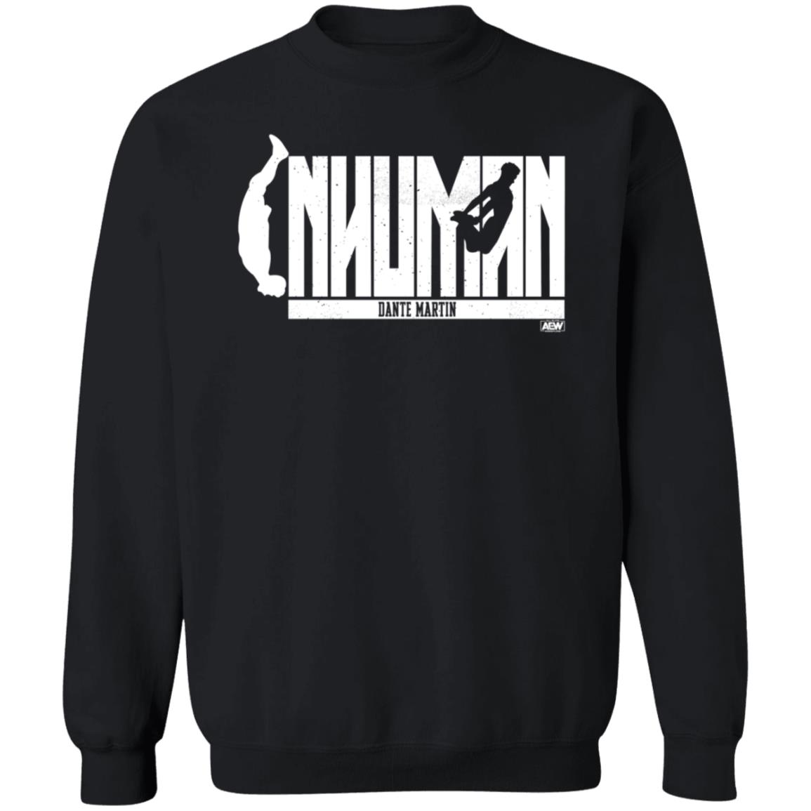 Shop Aew Dante Martin Inhuman Shirt Hoodie Sweatshirt Aewfullgear - Teechipus
