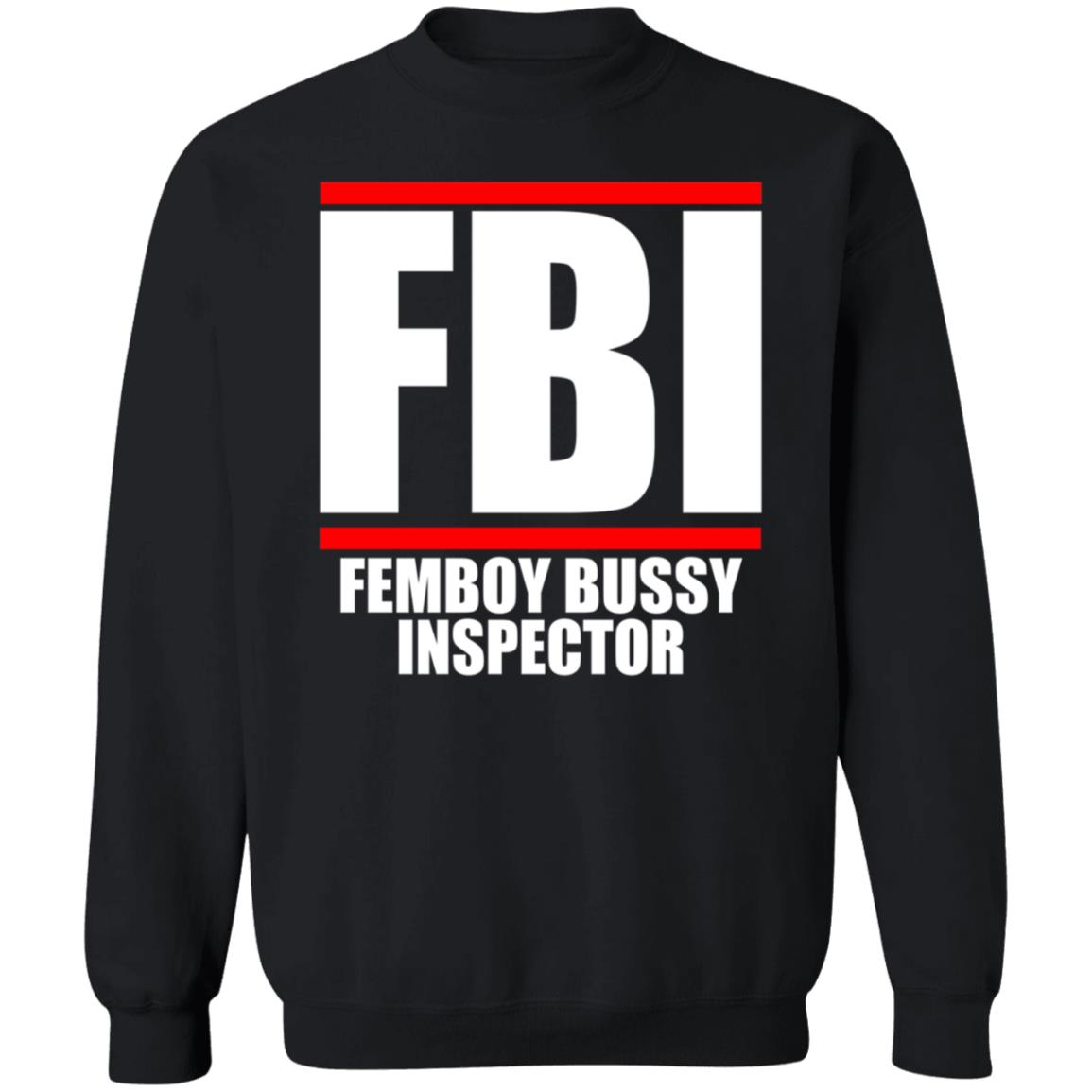 Fbi Femboy Bussy Inspector Shirt Pericles Perry Abbasi Femboy Bussy Inspector Shirt - Teechipus