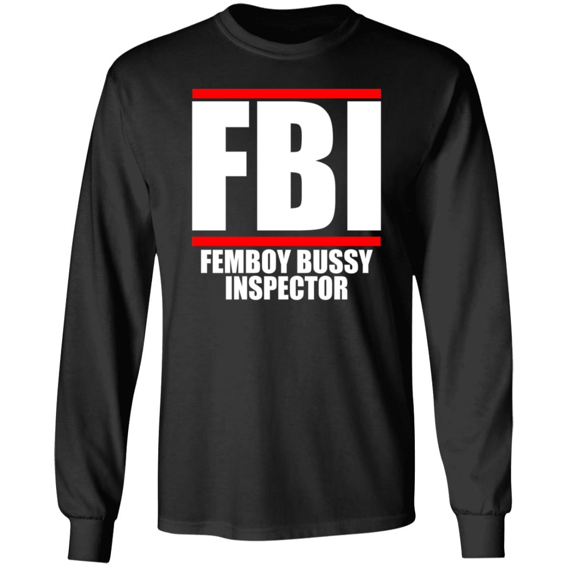 Fbi Femboy Bussy Inspector Shirt Pericles Perry Abbasi Femboy Bussy Inspector Shirt - Teechipus