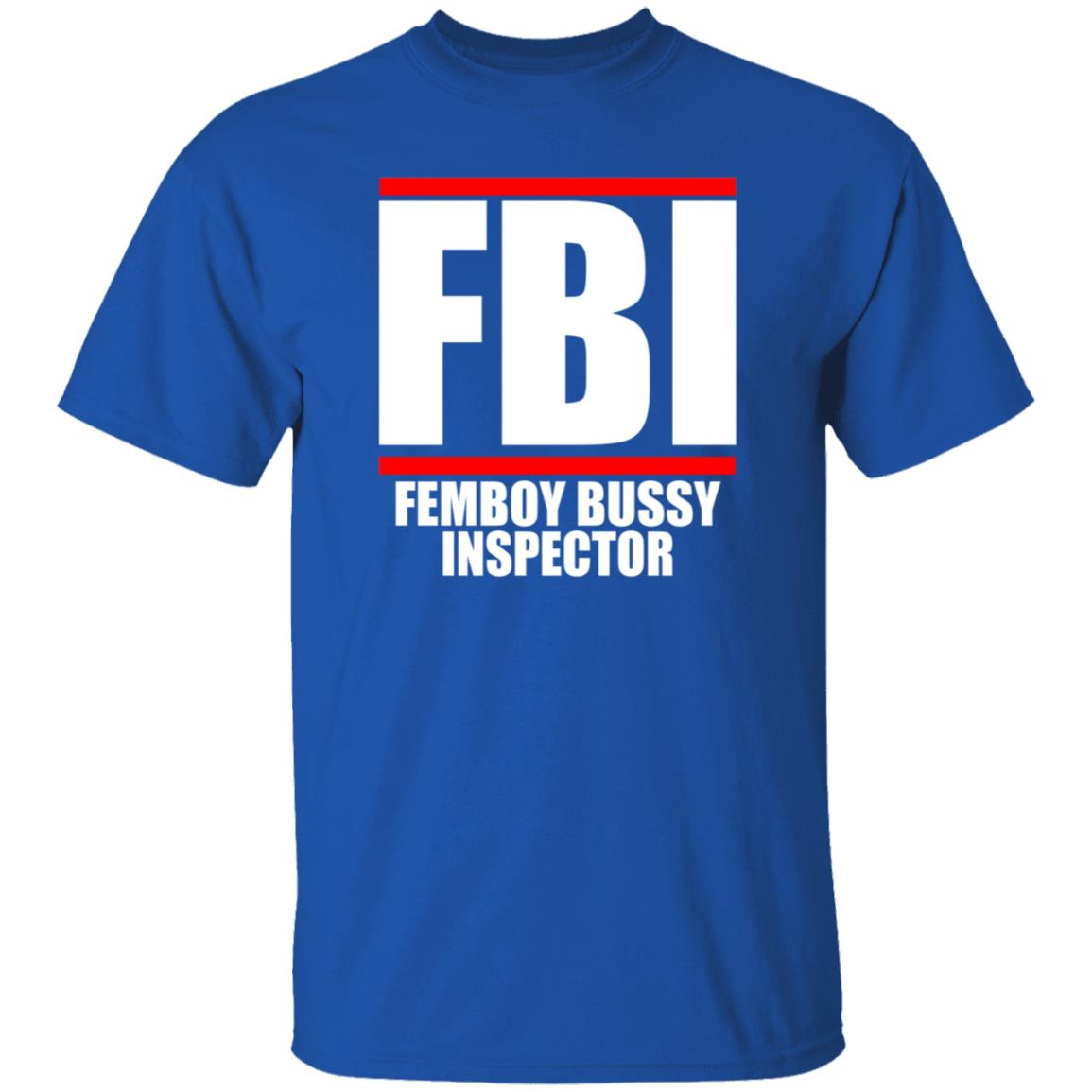 Fbi Femboy Bussy Inspector Shirt Pericles Perry Abbasi Femboy Bussy Inspector Shirt - Teechipus