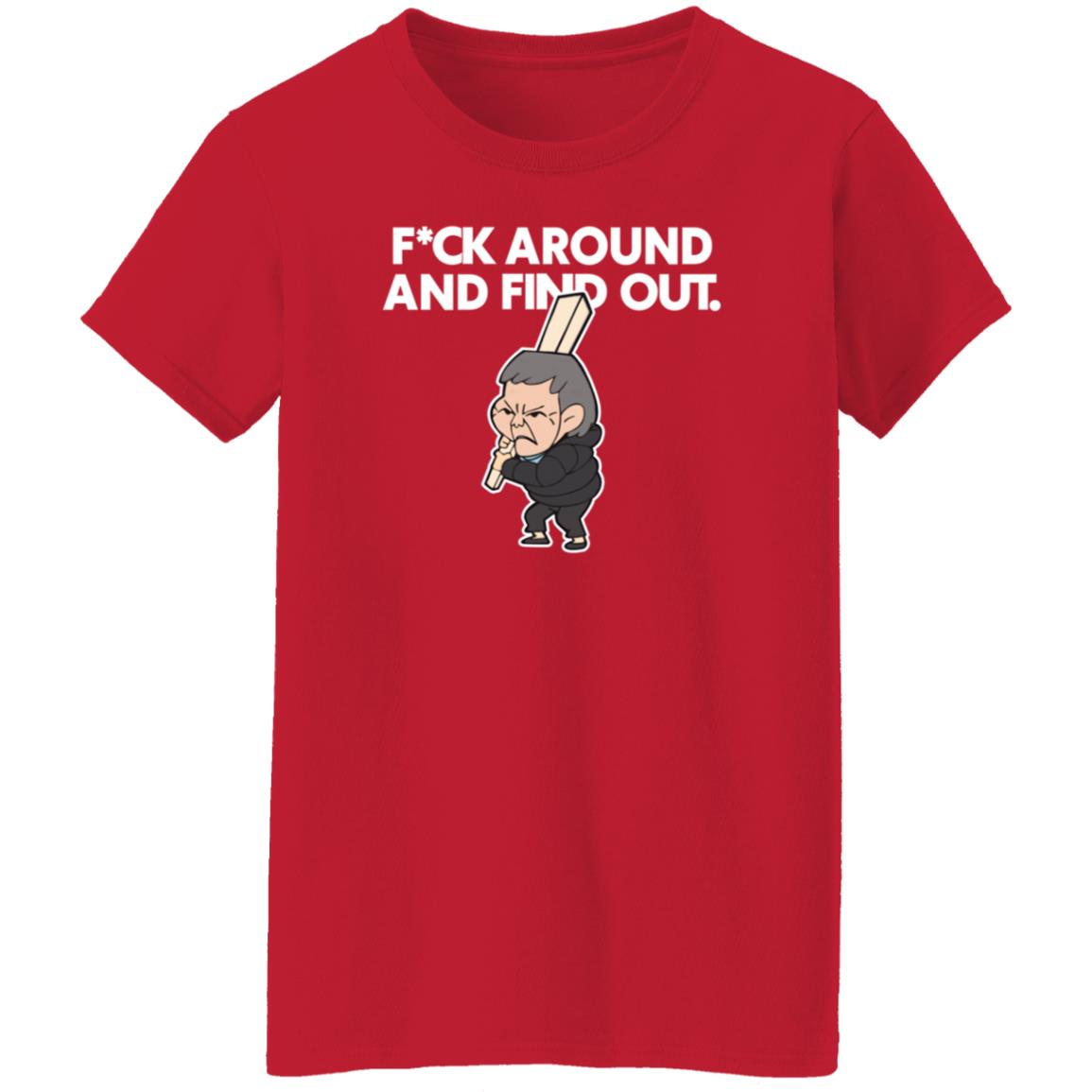 Fuck Around And Find Out Shirt Jdschang Merch - Teechipus
