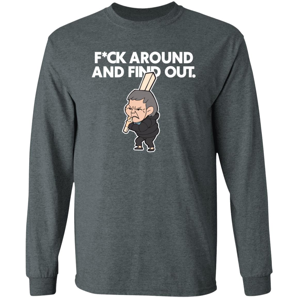 Fuck Around And Find Out Shirt Jdschang Merch - Teechipus