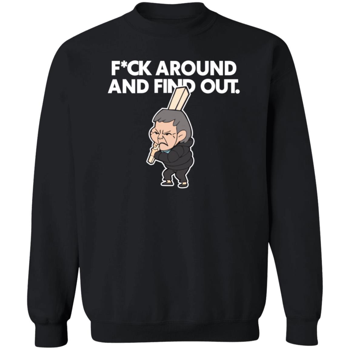Fuck Around And Find Out Shirt Jdschang Merch - Teechipus
