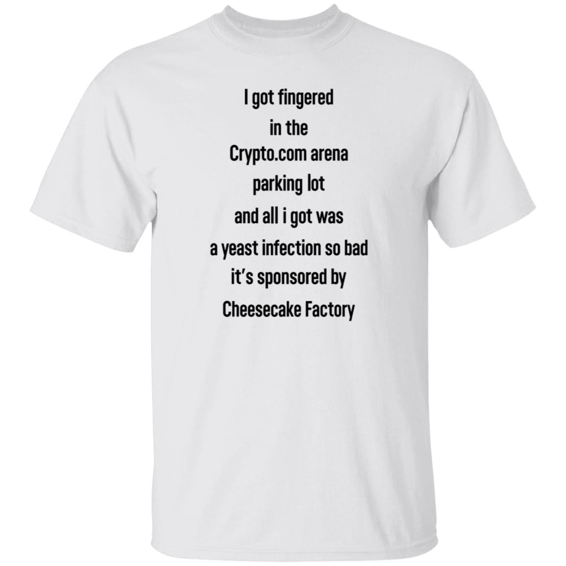 I Got Fingered In The Crypto Com Arena Parking Lot Shirt Hoodie Sweatshirt Hellocullen - Teechipus